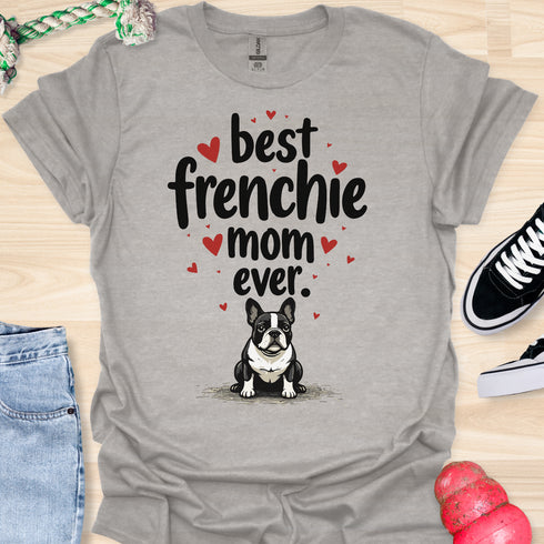 Best frenchie mom ever - V5B - Flying Hearts T-Shirt
